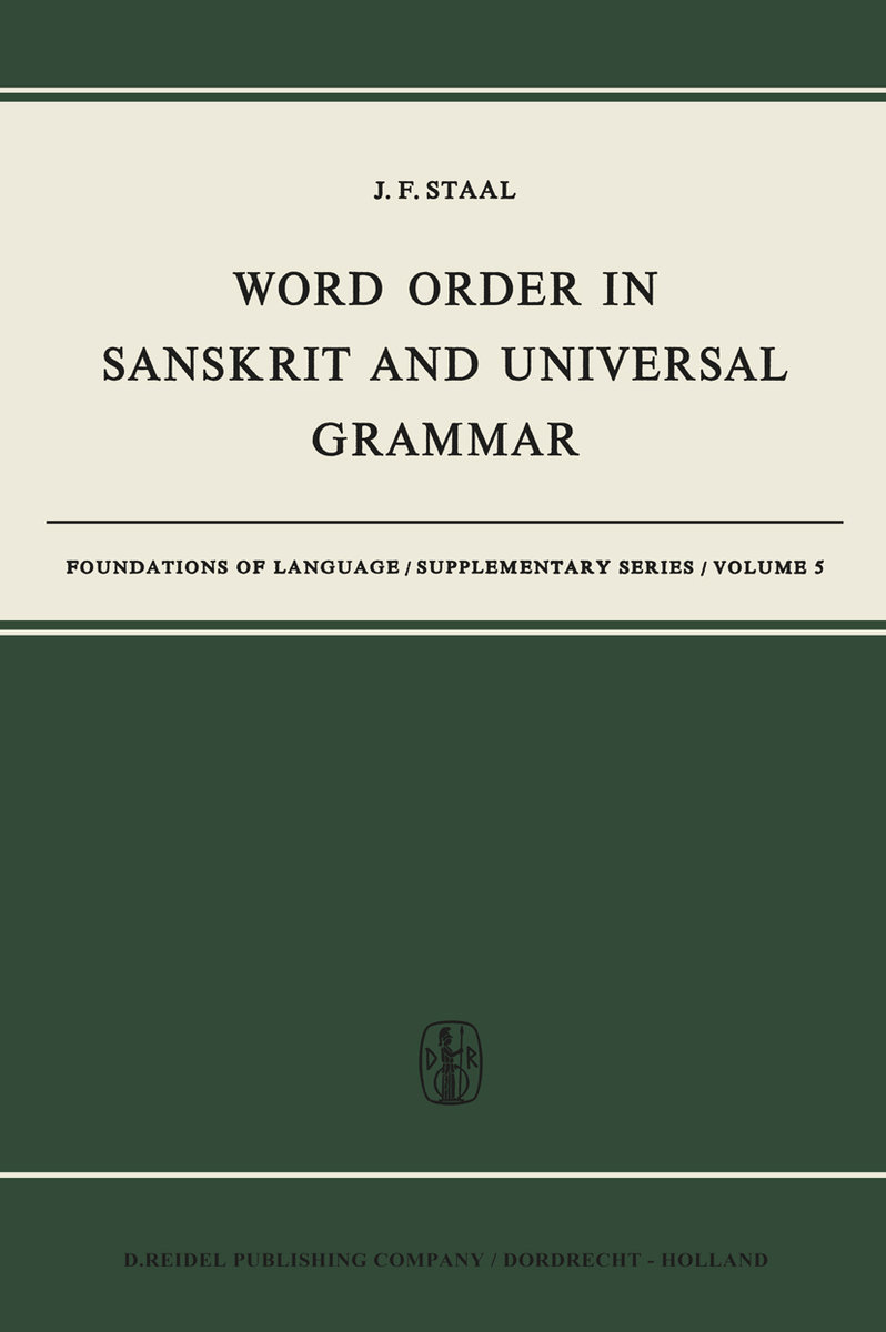 Word Order in Sanskrit and Universal Grammar