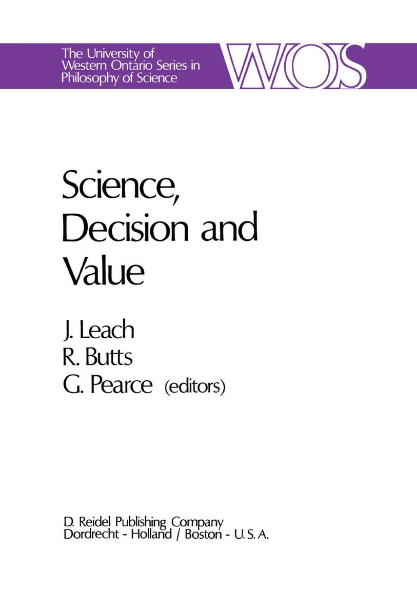 Science, Decision and Value