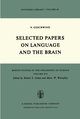 Selected Papers on Language and the Brain