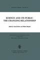 Science and Its Public: The Changing Relationship