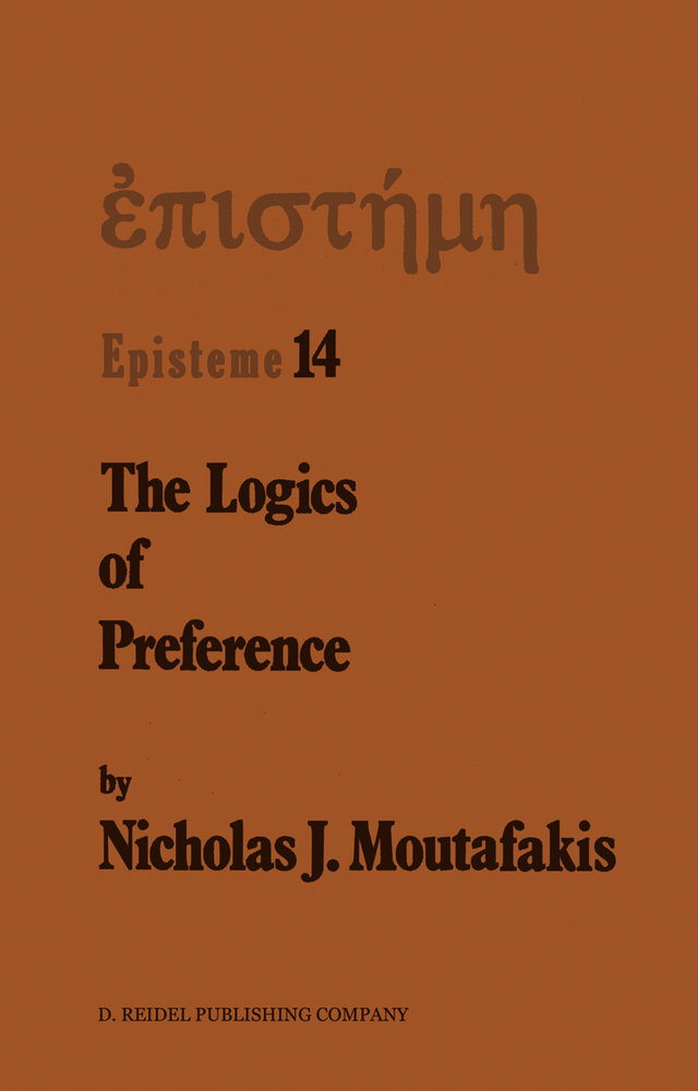 The Logics of Preference