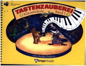 Tastenzauberei Band 1 (+Online-Audio) für Klavier -