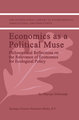 Economics as a Political Muse