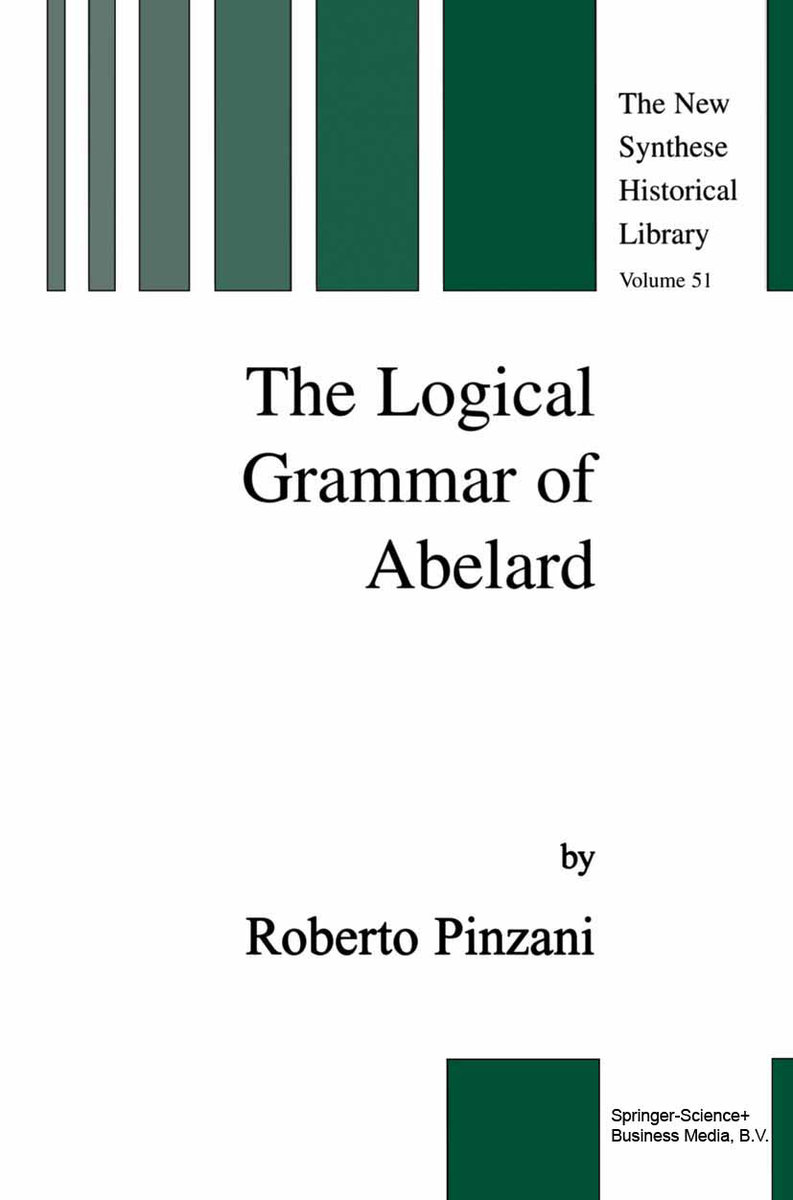 The Logical Grammar of Abelard