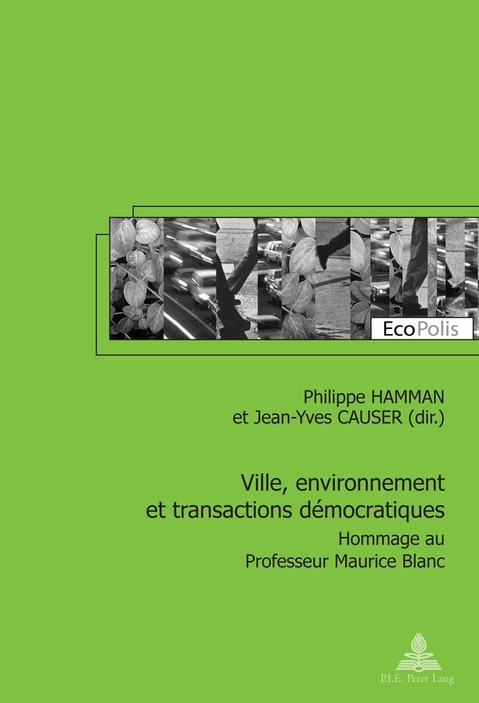 Ville, environnement et transactions démocratiques