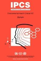 Barium: Environmental Health Criteria Series No 107