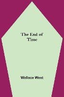 The End Of Time