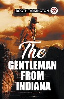 The Gentleman From Indiana