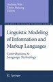 Linguistic Modeling of Information and Markup Languages