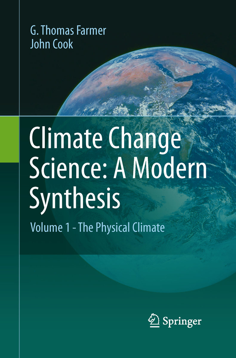 Climate Change Science: A Modern Synthesis