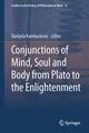 Conjunctions of Mind, Soul and Body from Plato to the Enlightenment