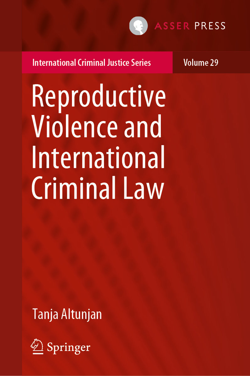 Reproductive Violence and International Criminal Law