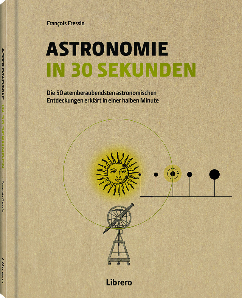 Astronomie in 30 Sekunden