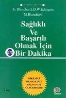 Saglikli ve Basarili Olmak Icin Bir Dakika