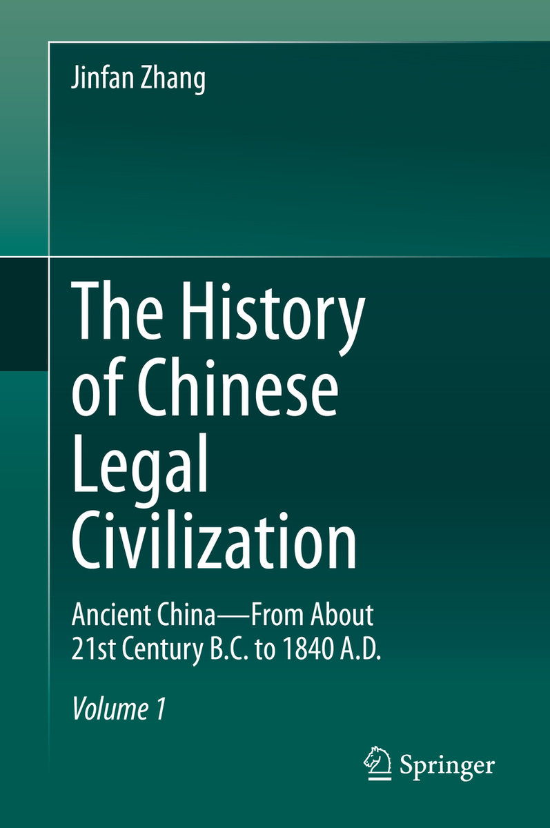 The History of Chinese Legal Civilization - Zhang, Jinfan ...