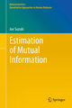 Estimation of Mutual Information