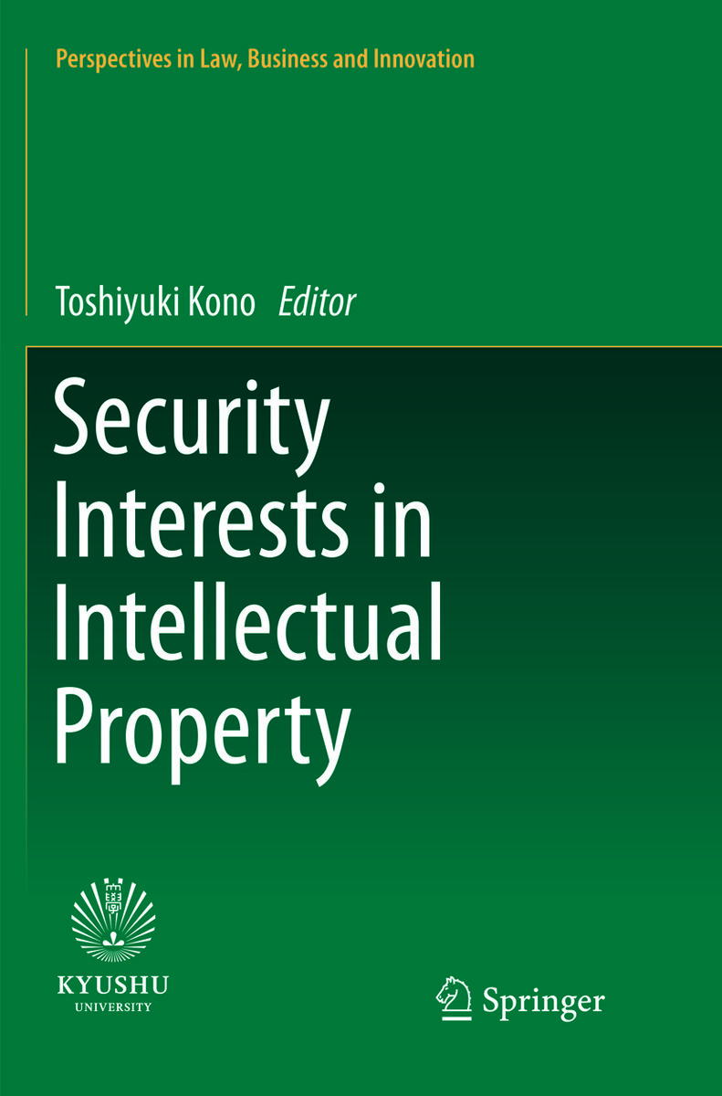 Security Interests in Intellectual Property