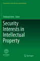 Security Interests in Intellectual Property