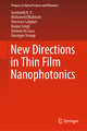 New Directions in Thin Film Nanophotonics