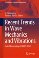 Recent Trends in Wave Mechanics and Vibrations