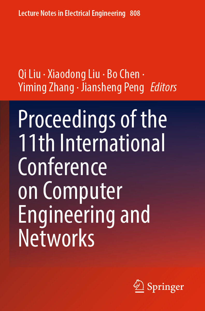 Proceedings of the 11th International Conference on Computer Engineering and Networks