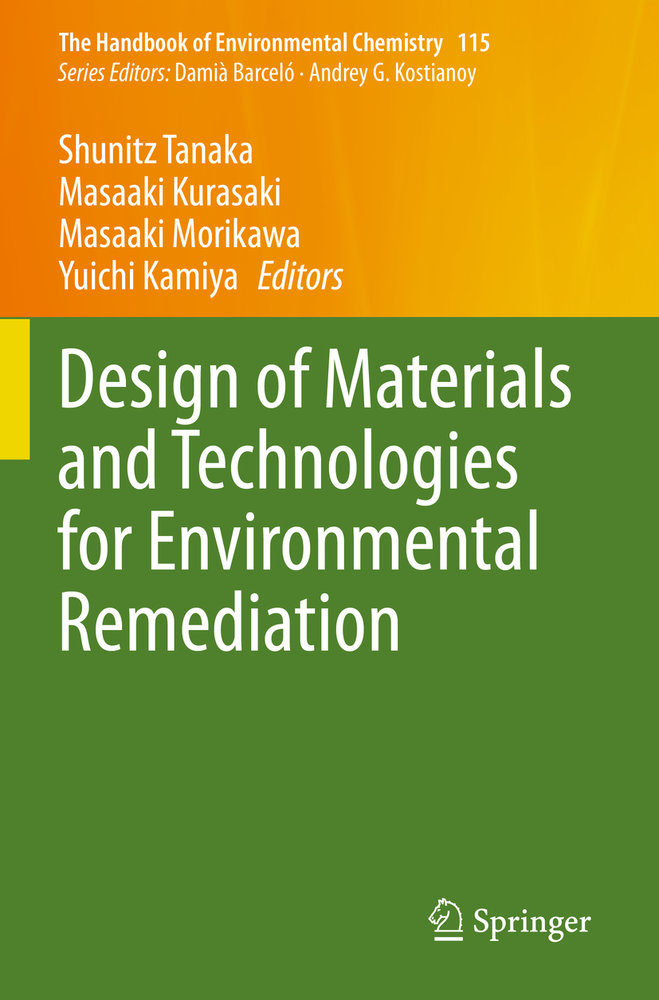 Design of Materials and Technologies for Environmental Remediation