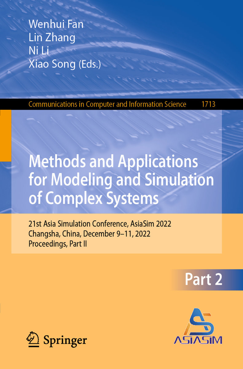 Methods and Applications for Modeling and Simulation of Complex Systems