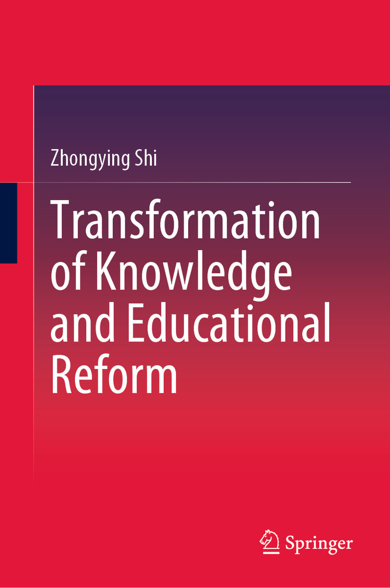 Transformation of Knowledge and Educational Reform