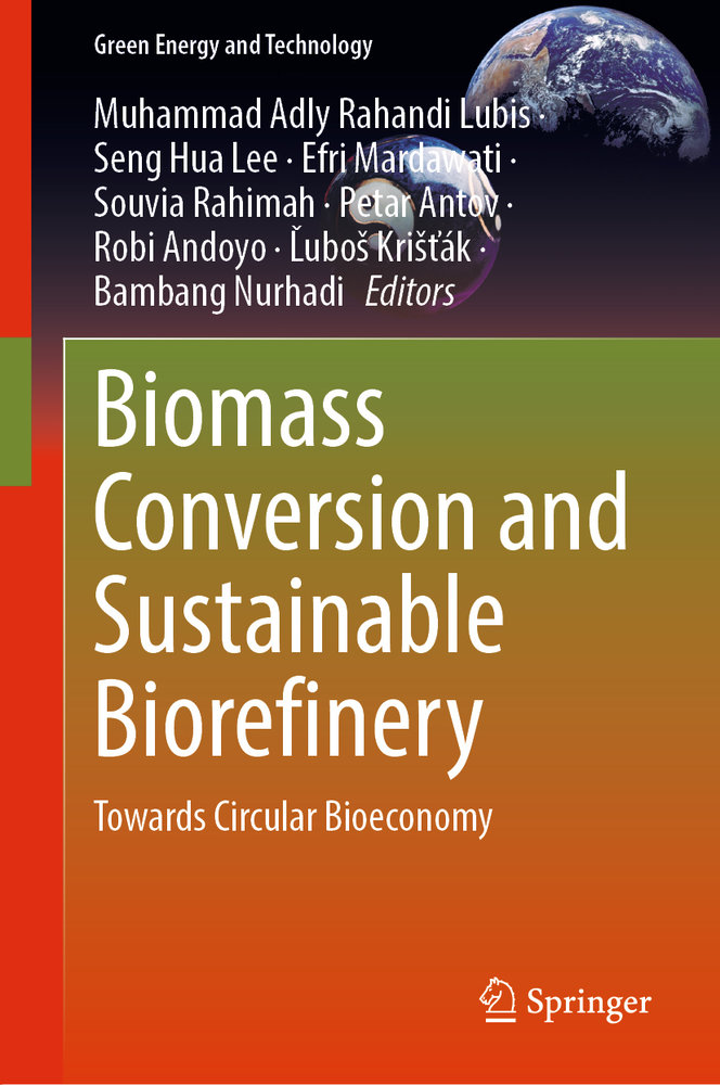 Biomass Conversion and Sustainable Biorefinery