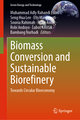 Biomass Conversion and Sustainable Biorefinery