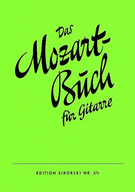 Das Mozart-Buch für Gitarre