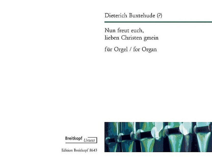 Nun freut euch, lieben Christen gmein (Choralfantasie)