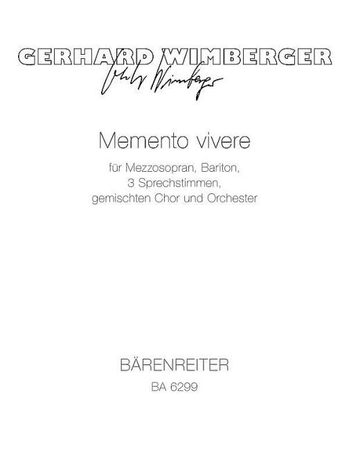 Memento vivere für Mezzosopran, Bariton, drei Sprechstimmen, gemischten Chor und Orchester (1974)