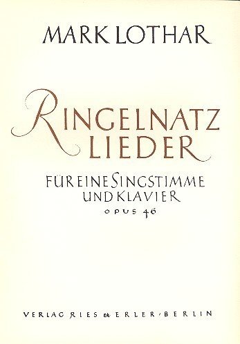 Ringelnatz-Lieder op. 46