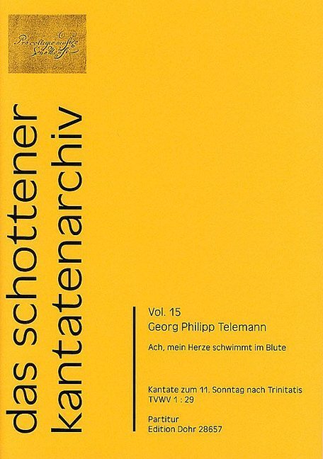 Ach, mein Herze schwimmt im Blute für zwei Violinen (Oboen), Viola, Sopran, Alt, Tenor, Bass, 4stg. gem. Chor und Generalbass TVWV 1:29