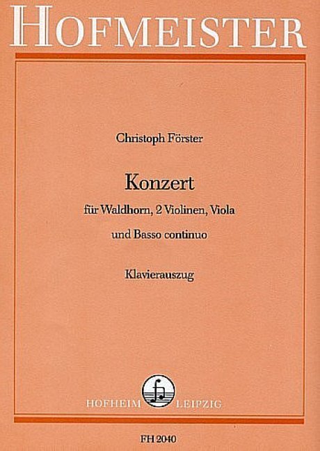 Konzert für Waldhorn, 2 Violinen, Viola und B.c