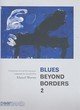 Blues Beyond Borders 2