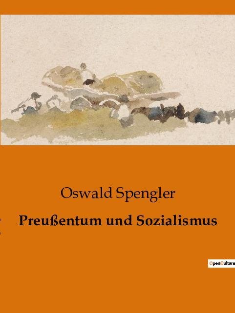 Preußentum und Sozialismus