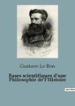 Bases scientifiques d¿une Philosophie de l¿Histoire