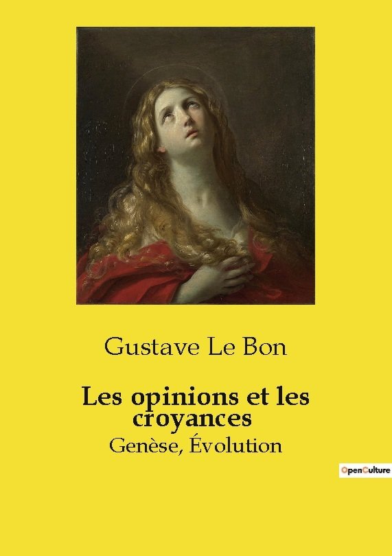 Les opinions et les croyances