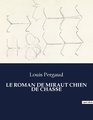 LE ROMAN DE MIRAUT CHIEN DE CHASSE