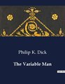 The Variable Man