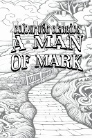 A Man of Mark