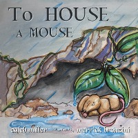 To House A Mouse