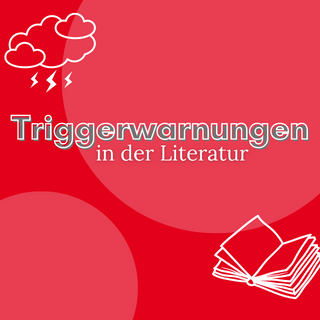 Triggerwarnungen in der Literatur